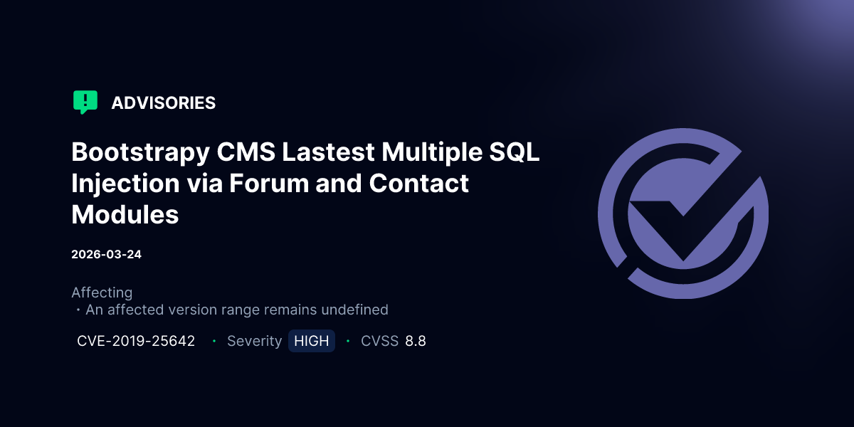 Bootstrapy CMS Lastest Multiple SQL Injection via Forum and Contact ...
