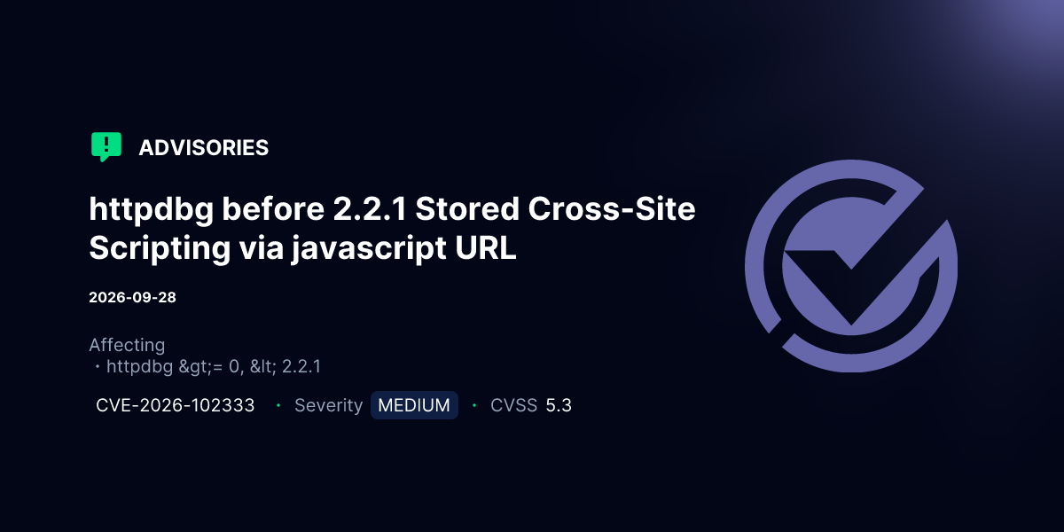 httpdbg before 2.2.1 Stored Cross-Site Scripting via javascript URL ...