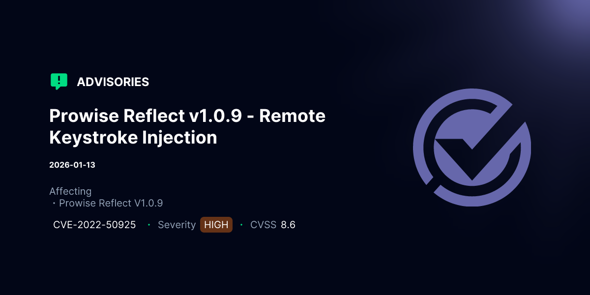Prowise Reflect v1.0.9 - Remote Keystroke Injection | Advisories ...