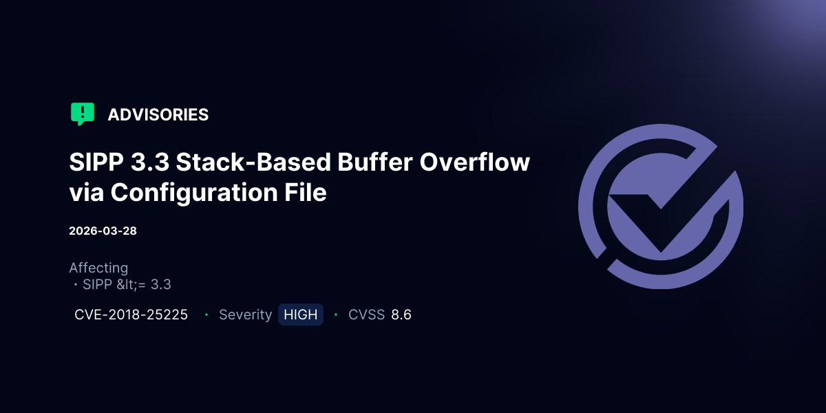 SIPP 3.3 Stack-Based Buffer Overflow via Configuration File ...