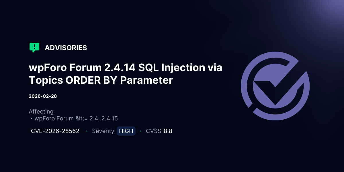 wpForo Forum 2.4.14 SQL Injection via Topics ORDER BY Parameter ...