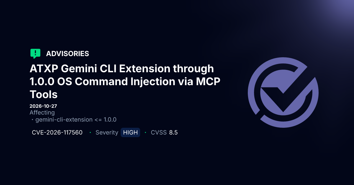 High-Risk OS Command Injection in ATXP Gemini CLI Extension