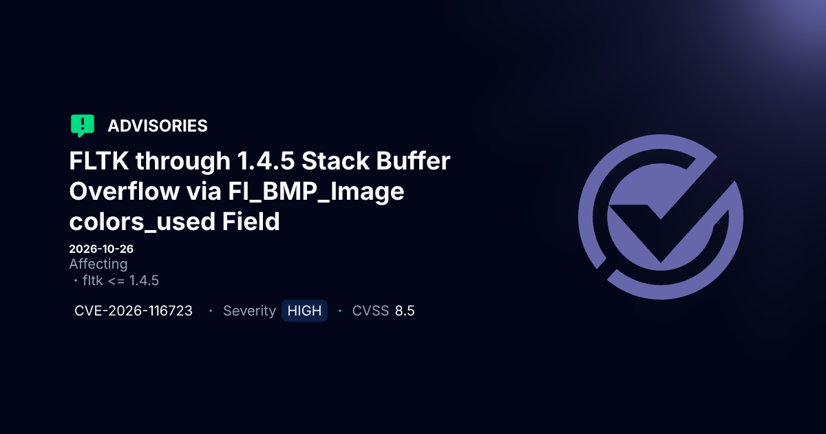 FLTK through 1.4.5 Stack Buffer Overflow via Fl_BMP_Image colors_used ...