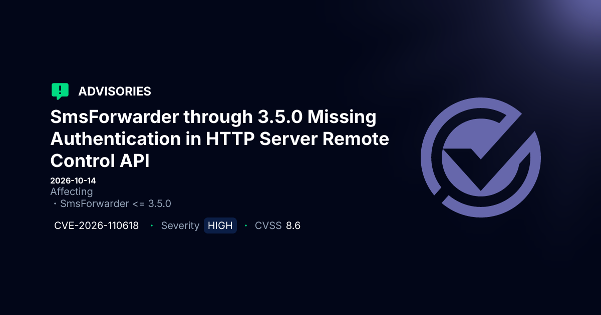 Critical Authentication Flaw in SmsForwarder Remote Control API