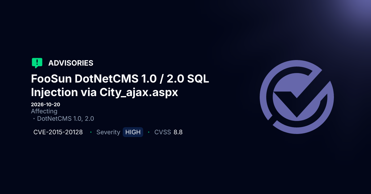 Urgent CVE-2015-20128 SQL Injection Vulnerability in FooSun DotNetCMS