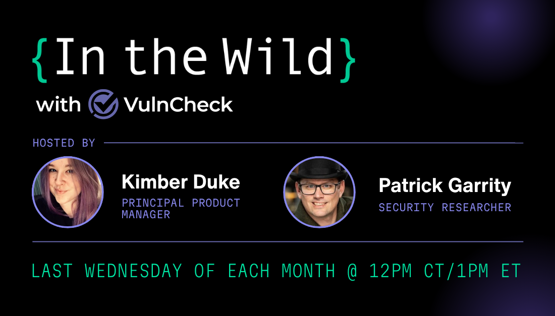 In the Wild with VulnCheck